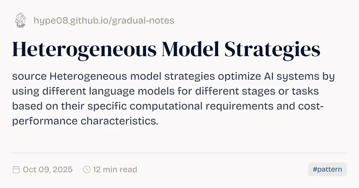 Heterogeneous Model Strategies
