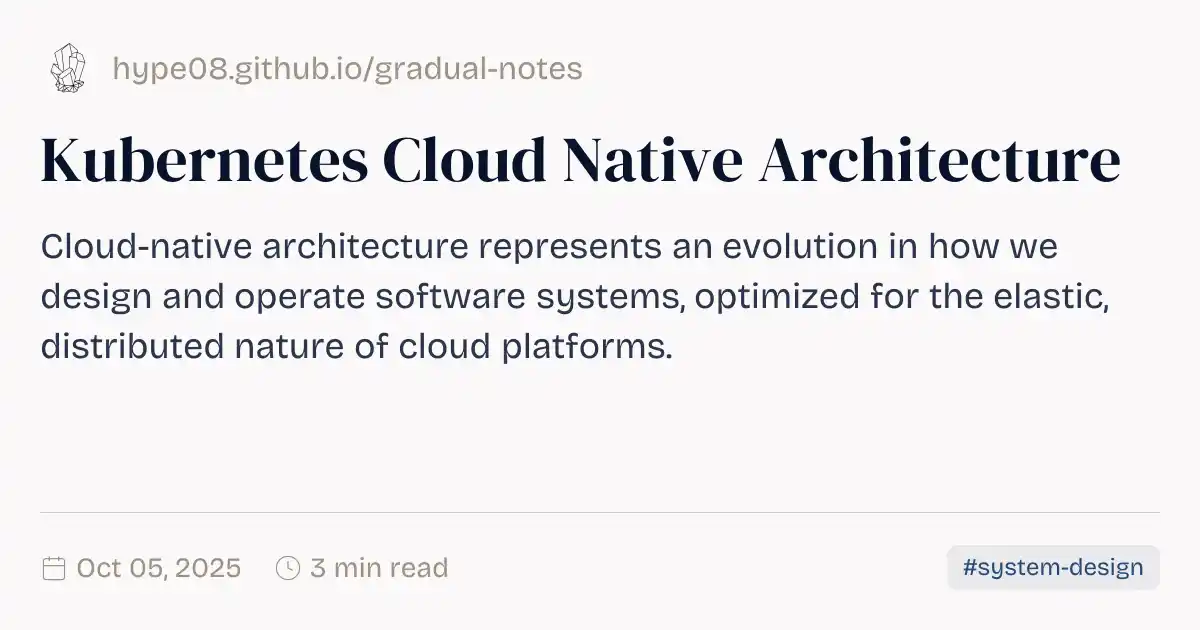Kubernetes Cloud Native Architecture